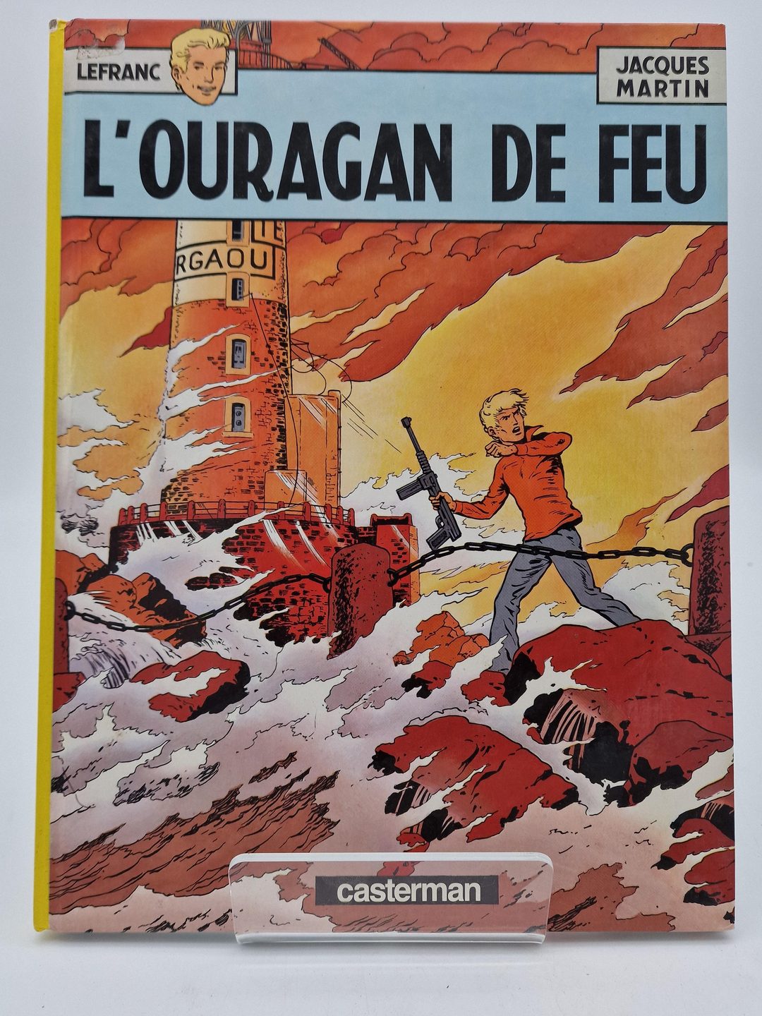 L'Ouragan de Feu - Album Bande Dessinée Lefranc - photo 1