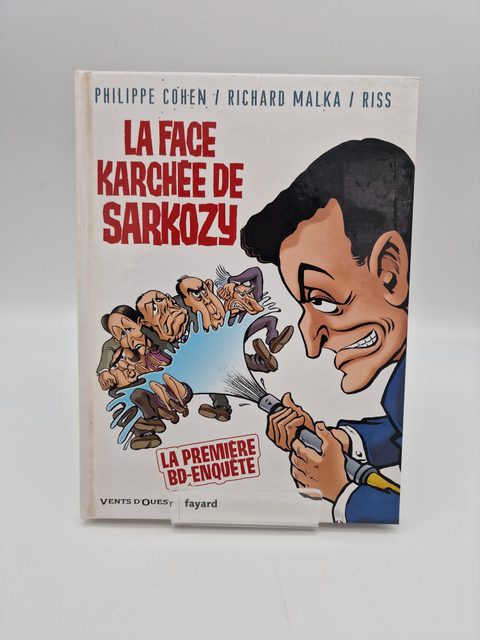 La Face Karchée de Sarkozy - BD Enquête - photo 1