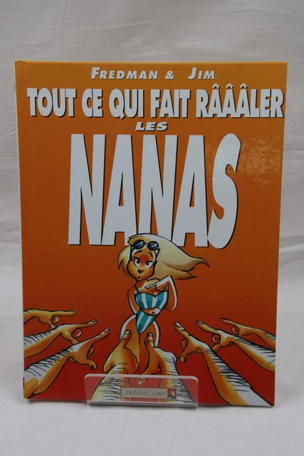 Tout ce qui fait râââler les nanas - BD humour - photo 1