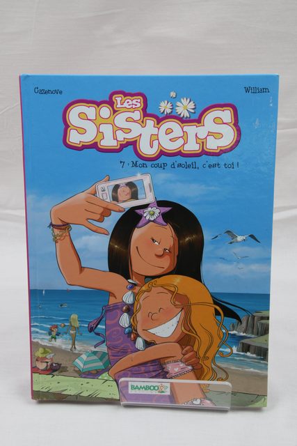 Les Sisters tome 7 Mon coup d’soleil, c’est toi ! - photo 1